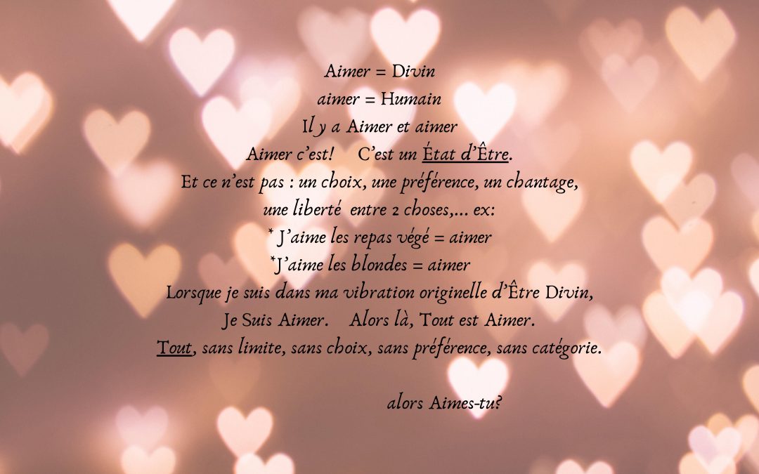 Aimer = Humain, Aimer = Divin…